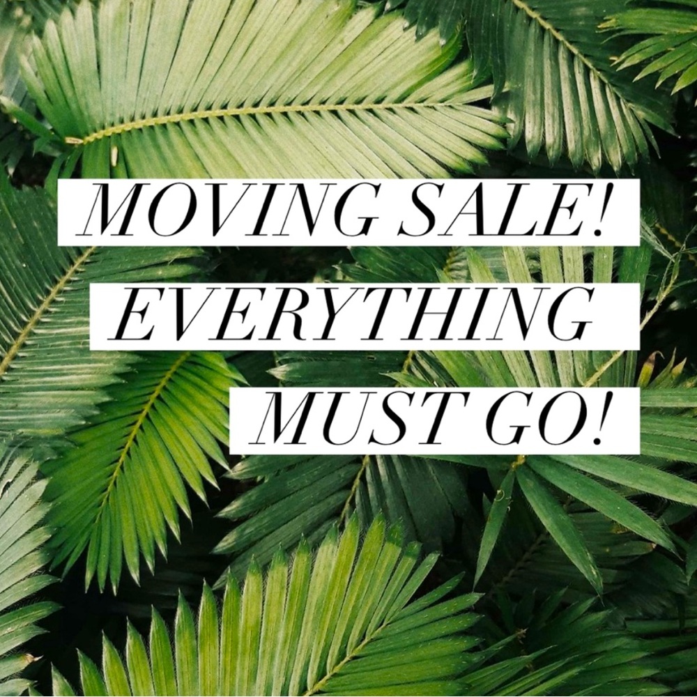 Moving SALE // EVERYTHING MUST GO - send offers!